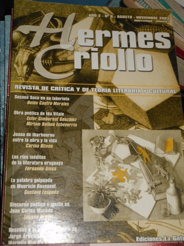  * Hermes Criollo - Año 2 - No 6 -agosto - Noviembre 2003 