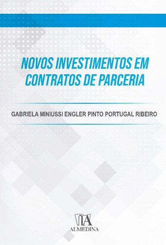 Libro Novos Investimentos Em Contratos Parceria 01ed 21 De R