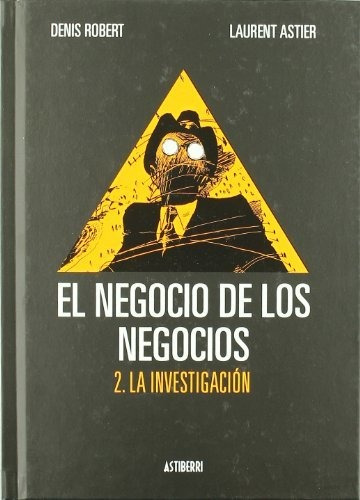 Libro El Negocio De Los Negocios 02 La Investigaci  De Rober