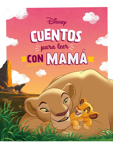 Libro: Cuentos Disney Para Leer Con Mamá. Disney. Disney Lib