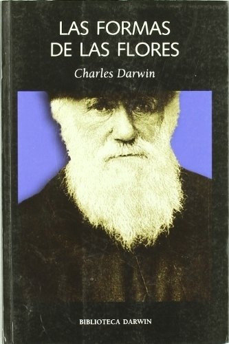 Las Formas De Las Flores, Charles Darwin, Laetoli