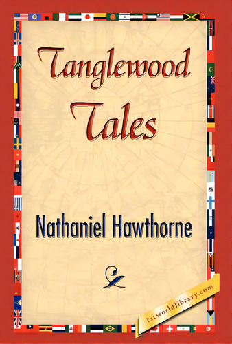 Tanglewood Tales, De Hawthorne, Nathaniel. Editorial 1st World Lib Inc, Tapa Dura En Inglés