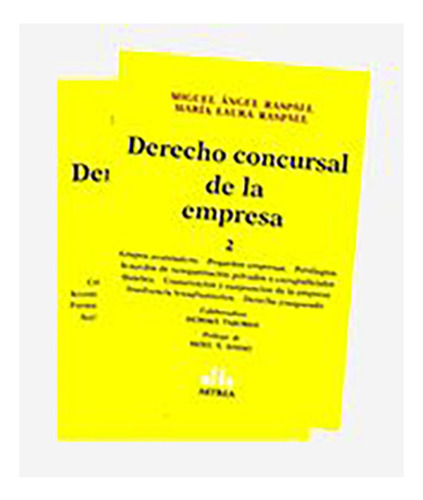 Derecho Concursal De La Empresa. 2 Tomos - Raspall, Raspall 