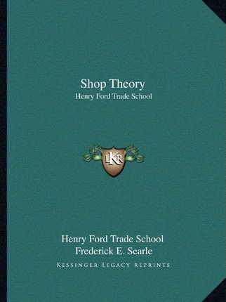 Libro Shop Theory - Henry Ford Trade School