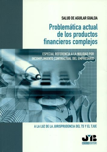 Libro Problemática Actual De Los Productos Financieros Comp