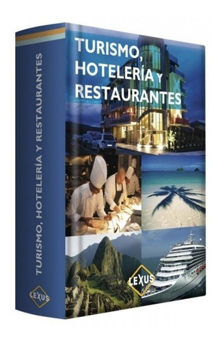 Libro Turismo, Hoteleria Y Restaurantes - Lexus