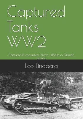 Captured Tanks Ww2 : Captured  And  Converted French Vehicle