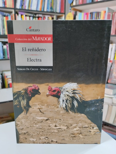 El Reñidero / Electra