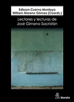 Comprar Libro Lectores Y Lecturas De José Gimeno Sacristán De Willia