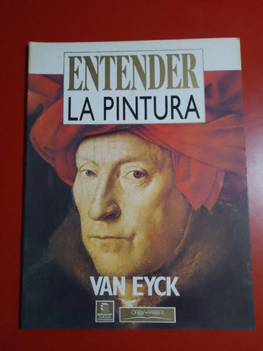 Entender La Pintura Van Eyck