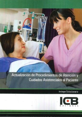 Libro Actualización De Procedimientos De Atención Y Cuidados