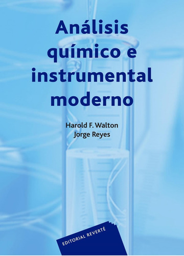 Libro: Análisis Químico E Instrumental Moderno. Casasas Simo