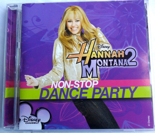 Hannah Montana 2 Non Stop Dance Party * Disney Cd 