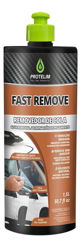 Fast Remove 1,5l Remove Cola Piche Caneta Chiclete Protelim