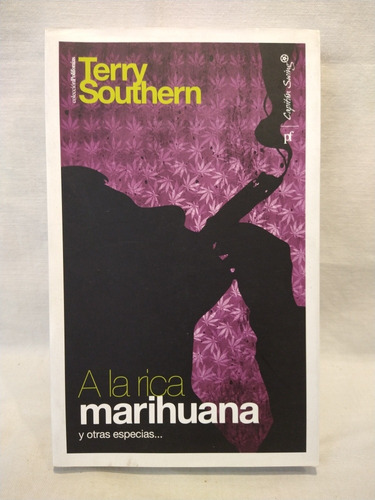 A La Rica Marihuana - Terry Southern - Cap. Swing - B