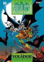 Comprar Batman - Leyendas Del Caballero Oscuro: Volador Y Otras His