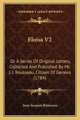 Libro Eloisa V2: Or A Series Of Original Letters, Collect...