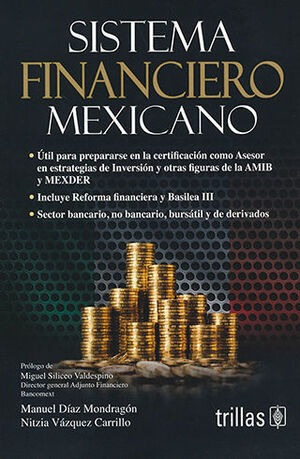 Libro Sistema Financiero Mexicano - 2.ª Ed. 2016 Original