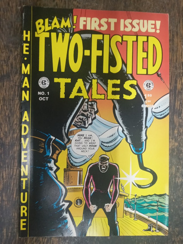 Two Fisted Tales Nº 1 * October 1992 * Ec *