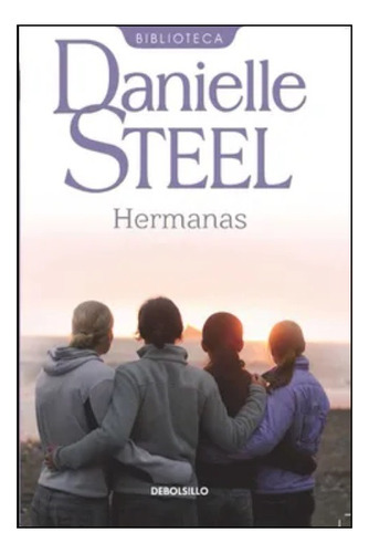 Hermanas - Danielle Steel