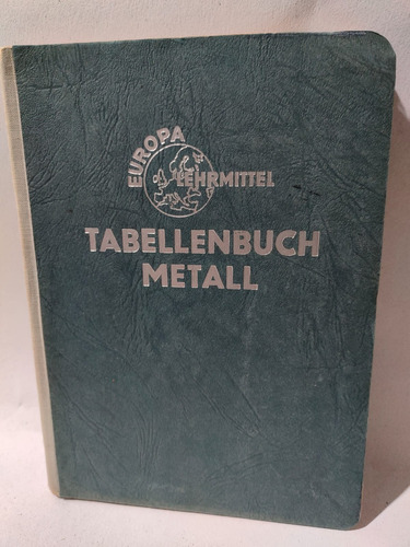 Tabellenbuch Metall Europa Lehrmittel