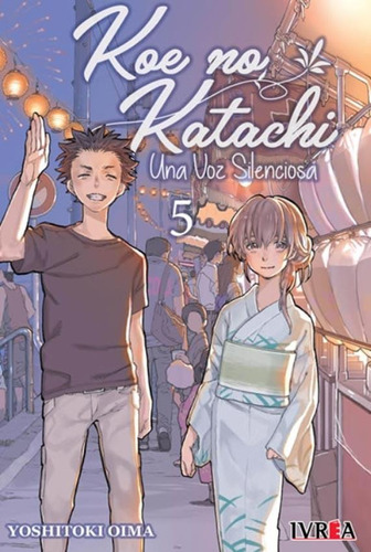 Koe No Katachi 5 - Una Voz Silenciosa - Yoshitoki Oima