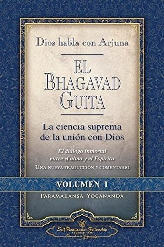 Bhagavad Guita Vol 1 - Yogananda