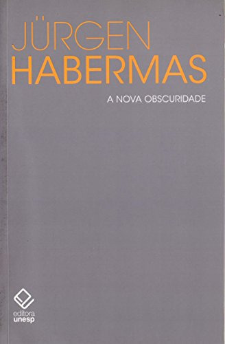 Libro A Nova Obscuridade Pequenos Escritos Políticos V De Ju