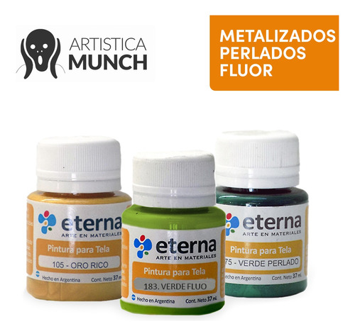 Pintura Para Tela Eterna 37 Ml Metalizados Perlados Y Fluor