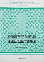 Comprar Livro A Previdência Social E A Revisão Contitucional: Pesquisas I - Ministério Da Previdência Social Brasil [0000]