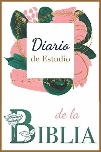 Libro : Diario De Estudio De La Biblia Anota Facilmente Y.