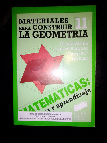 Libro Materiales Para Construir La Geometría Alsina Burgués