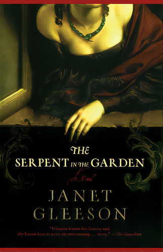The Serpent In The Garden, De Gleeson, Janet. Editorial Simon & Schuster, Tapa Blanda En Inglés