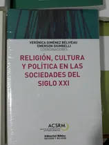 Comprar Religión, Cultura Y Política En Las Sociedades Del Siglo Xxi