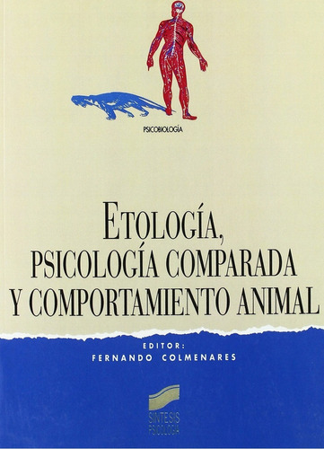 Etología, Psicología Comparada Y Comportamiento Animal