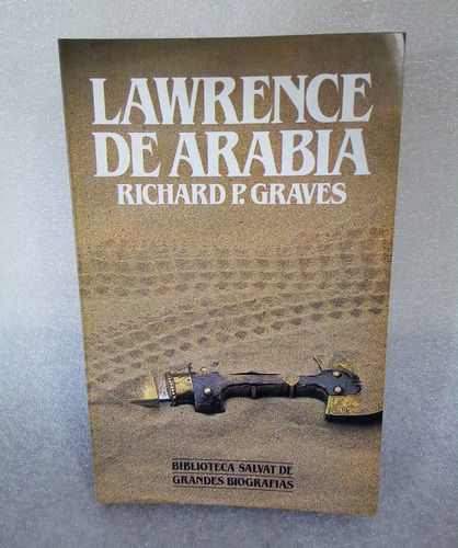 Lawrence De Arabia, Richard P. Graves