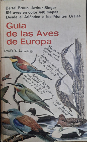 5977 Guía De Las Aves De Europa - Bruun, Bertel/ Singer, Art