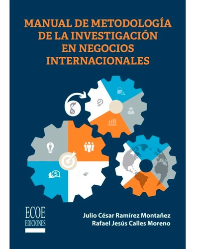 Manual De Metodología De La Investigación En Negocios Intern