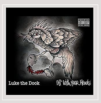 Luke The Dook Off With Your Heads! Usa Import Cd