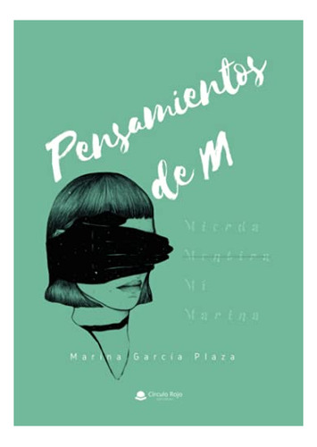 Libro Pensamientos De M De Marina García Plaza