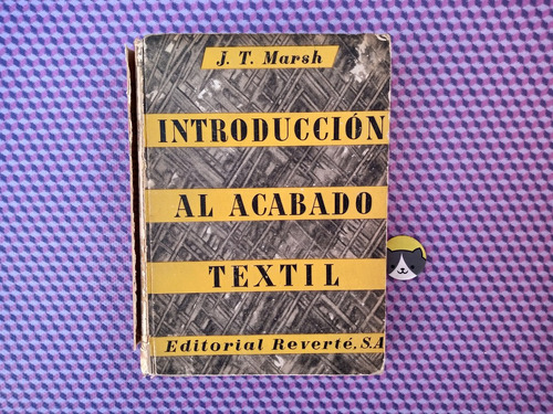 Libro: Introduccion Al Acabado Textil Marsh 79n67