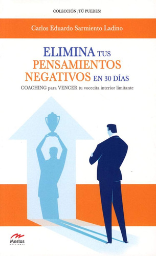 Elimina Tus Pensamientos Negativos En 30 Días 61ukh