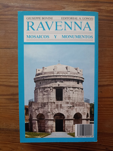 Ravenna / Mosaicos Y Monumentos - Giuseppe Bovini (Usado)