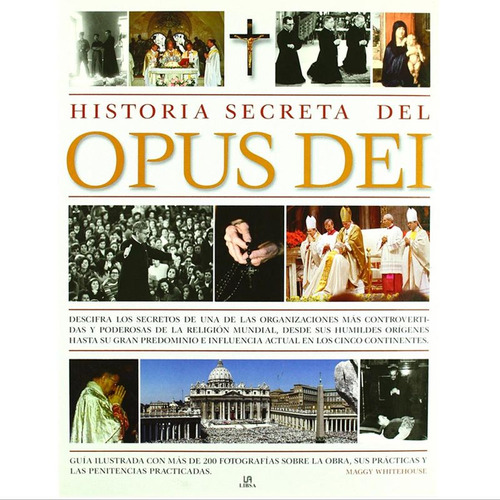 Libro Historia Secreta Del Opus Dei