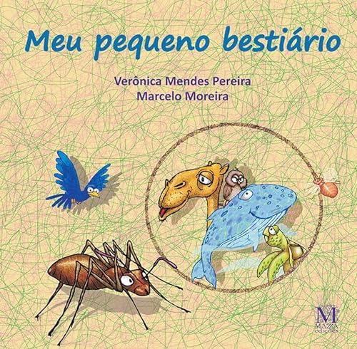 Libro Meu Pequeno Bestiario De Pereira Veronica Mendes Mazz