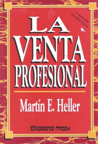 La Venta Profesional, Martín Heller