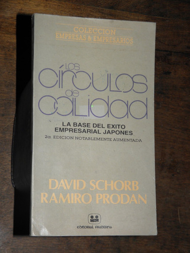 Los Circulos De Calidad - Schorb Y Prodan - Ed Fraterna