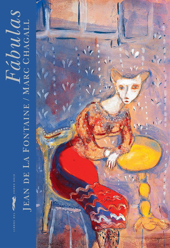 Fabulas - De La Fontaine / Marc Chagall Jean