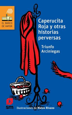 Libro Caperucita Roja y Otras Historias Perversas Zku