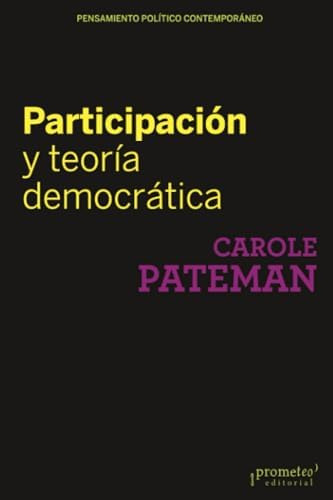 Libro: Participación Y Teoría Democrática (colección